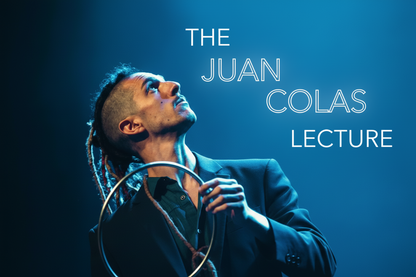 The Juan Colas Lecture